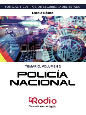 cover image of Policía Nacional. Escala Básica. Temario. Volumen 2